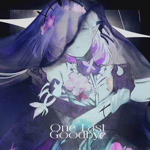 One Last Goodbye