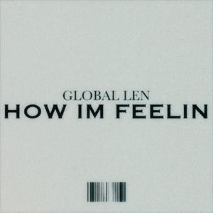 How Im Feeling Freestyle