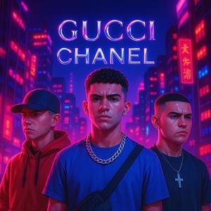 GUCCI CHANEL (feat. Luaambby & NENNY0808)