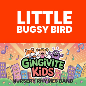 Little Bugsy Bird