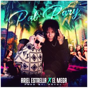 Pal pari (feat. El Mega)