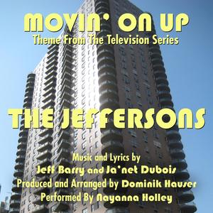 "Movin' On Up" - From The TV Series "The Jeffersons