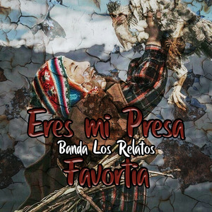 Eres Mi Presa Favorita