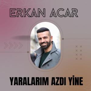 Yaralarım Azdı Yine
