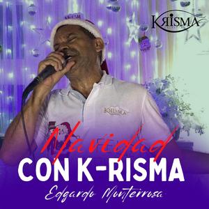 Musica Navidad Colombiana: Arbolito de navidad Cover Edgardo Monterroza K-risma Celestial