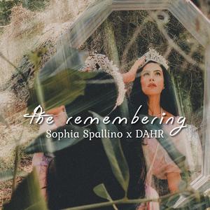 The Remembering (feat. DAHR)