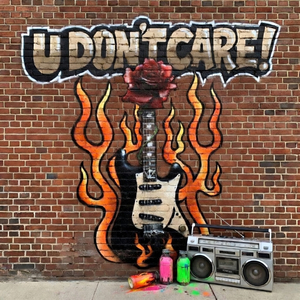 U Don't Care !