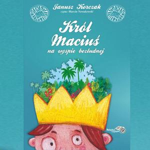 Król Maciuś na Bezludnej Wyspie, Vol. 32