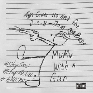 Mumu With a Gun