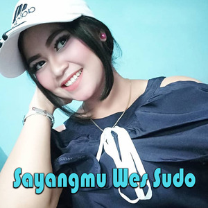 Sayangmu Wes Sudo