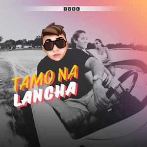 Tamo na lancha (Eletro Funk de Goiás)