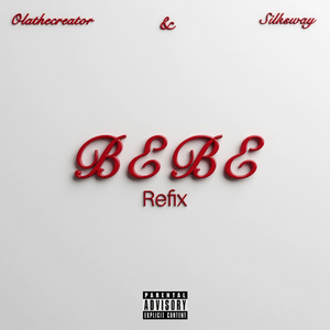Bebe (Refix)