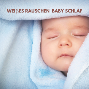 Weißes Rauschen: Baby Schlaf (17)