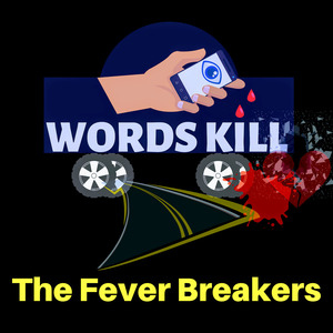 Words Kill