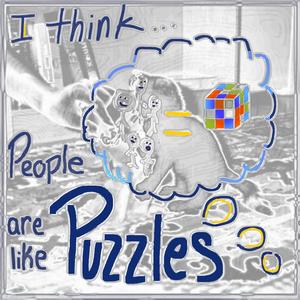 People Are Like Puzzles