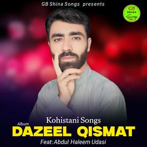 Mohobatai Hagaar (Kohistani Song) (feat. Abdul Haleem Udasi)