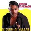 Erick Machado - Sin Saldo Pero Con Megas