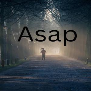 asap
