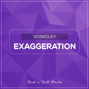 Exaggeration (Original Mix)