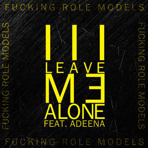 Leave Me Alone (Extended Mix)