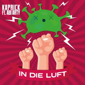 In die Luft (feat. Abi Arty)