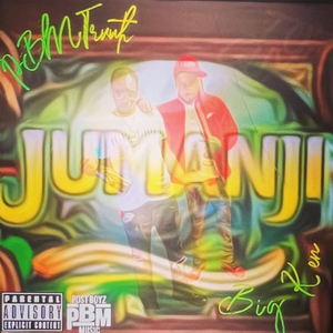 Jumanji (feat. PBM Truuth)