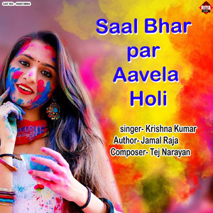 Saal Bhar Par Aavela Holi