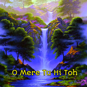 O Mere Tu Hi To (Instrumental Version)