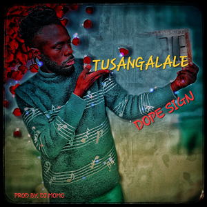 TUSANGALALE