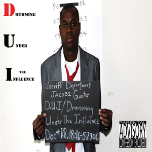 D.U.I (Drumming Under the Influence)