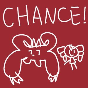 CHANCE!