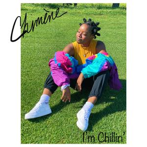 I'm Chillin'