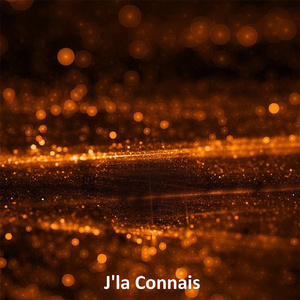 J'la connais