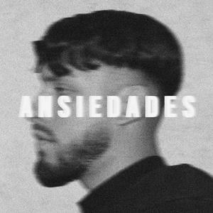 Ansiedades