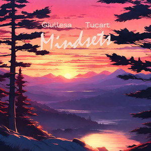 Mindsets (feat. Tucart)