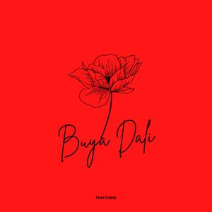 Buya Dali (feat. Big Daddy D)