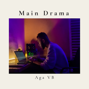 Main Drama