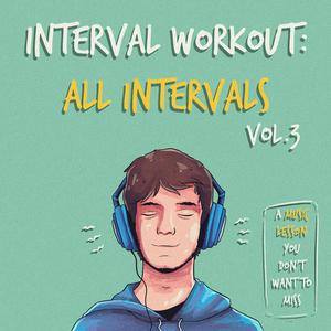 All Intervals Ear Training Exercise Vol. 3, Pt. 9