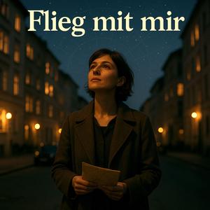 Flieg mit mir