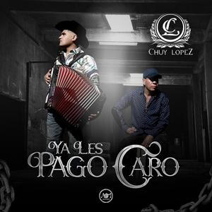 Ya Les Pago Caro