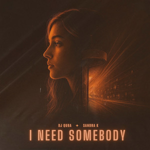 I Need Somebody