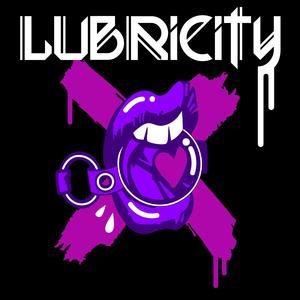 Lubricity