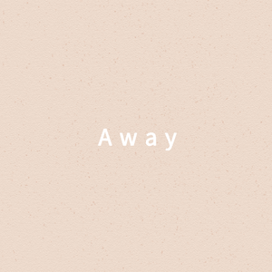 Away