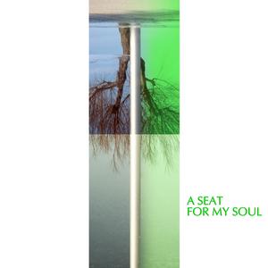 A Seat for my Soul