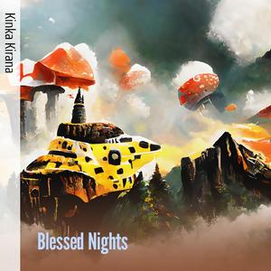 Blessed Nights
