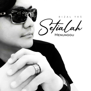 Setialah Menunggu