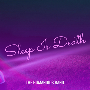 Sleep Is Death