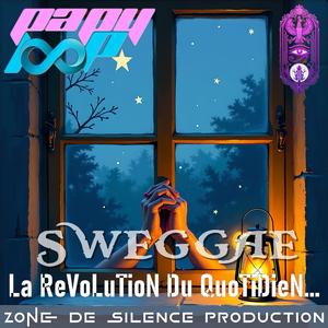 SWeGGae LoVe La ReVoLuTioN Du QuoTiDieN...