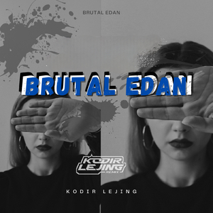 Brutal Edan