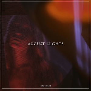 August Nights (Extended Mix)